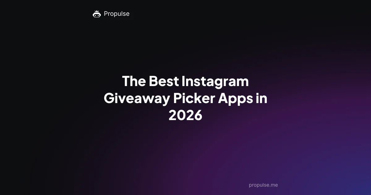 The Best Instagram Giveaway Picker Apps in 2026