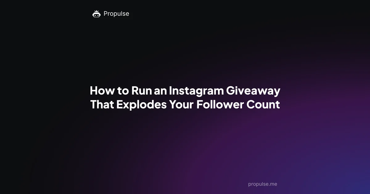 How to Run an Instagram Giveaway That Explodes Your Follower Count