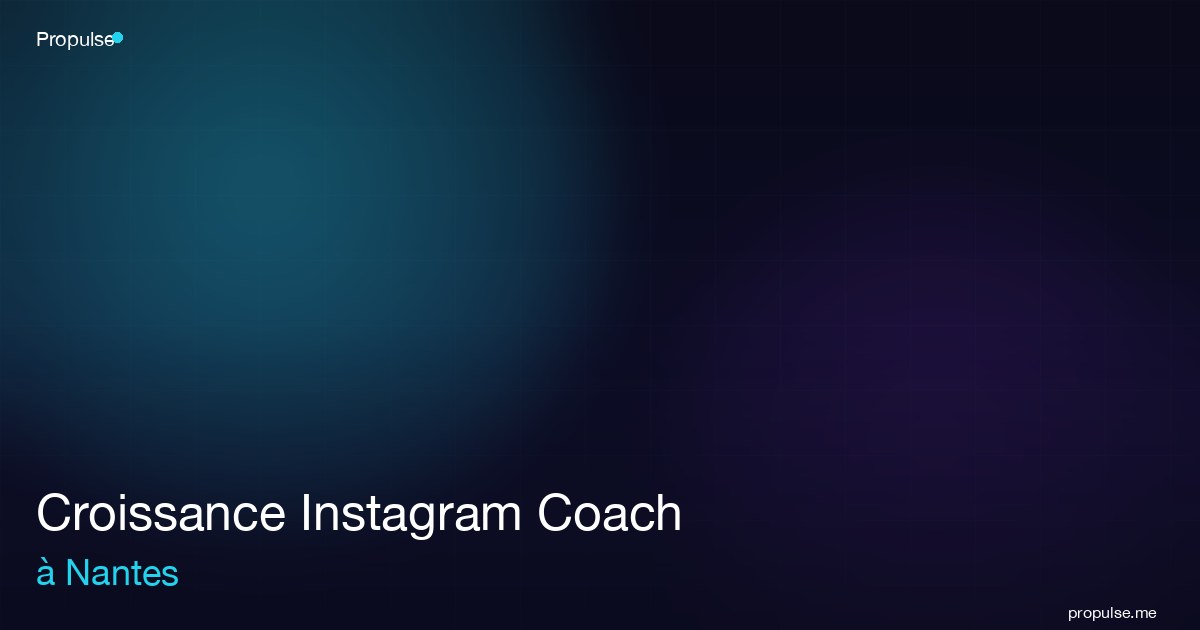 Croissance Instagram Coach à Nantes