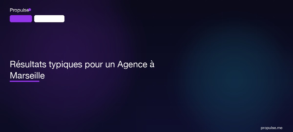 Résultats typiques pour un Agence à Marseille