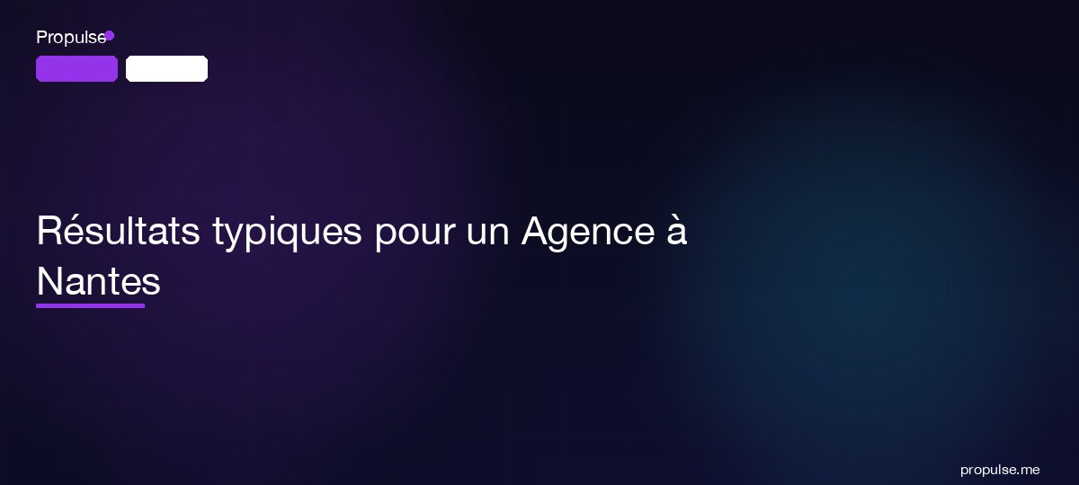 Résultats typiques pour un Agence à Nantes