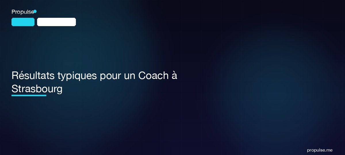 Résultats typiques pour un Coach à Strasbourg