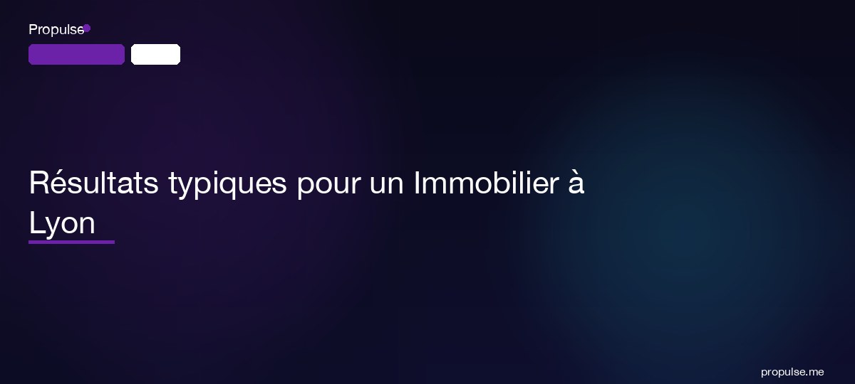 Résultats typiques pour un Immobilier à Lyon